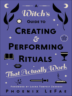 cover image of A Witch's Guide to Creating & Performing Rituals